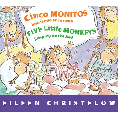 Five Little Monkeys Jumping on the Bed/Cinco Monitos Brincando En La Cama: Bilingual Spanish-English - Board Book
