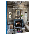 Michael S. Smith Classic by Design - Hardcover