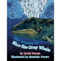 The Journey of Nico the Gray Whale - Paperback