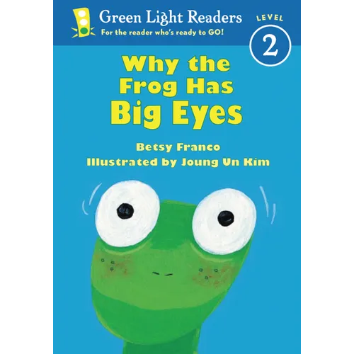 Why the Frog Has Big Eyes - Paperback