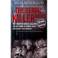 The Serial Killer Books: 15 Famous Serial Killers True Crime Stories That Shocked The World - Paperback