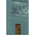 Paddy Soil Science - Paperback