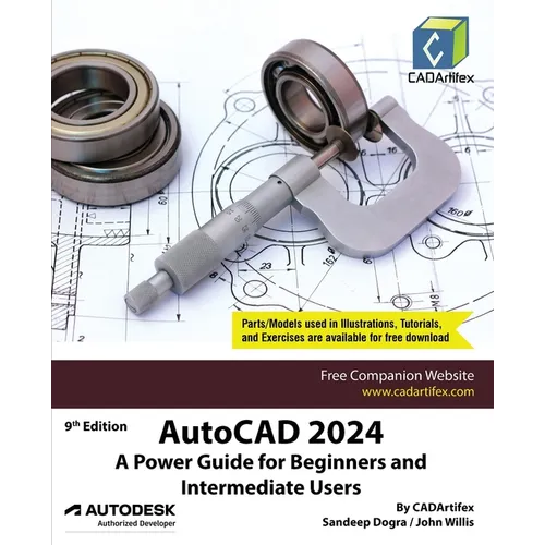 AutoCAD 2024: A Power Guide for Beginners and Intermediate Users - Paperback