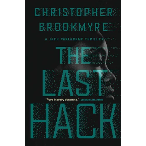 The Last Hack: A Jack Parlabane Thriller - Hardcover