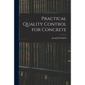 Practical Quality Control for Concrete - Paperback