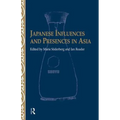 Japanese Influences and Presences in Asia - Paperback