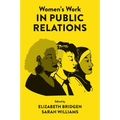 Women's Work in Public Relations - Hardcover
