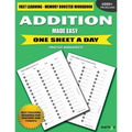 Addition Made Easy: Fast Learning - Memory Booster Workbook One Sheet A Day Practice Worksheets - Paperback
