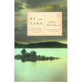 By the Lake: ALA Notable Books for Adults - Paperback