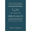God and Spirituality: Philosophical Essays - Paperback