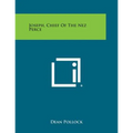 Joseph, Chief of the Nez Perce - Paperback