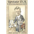 Upstate D.A. - Hardcover