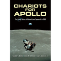 Chariots for Apollo: The NASA History of Manned Lunar Spacecraft to 1969 - Paperback