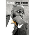 Black Type Poems - Paperback