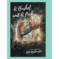 A Bushel and A Peck - Hardcover