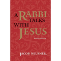 A Rabbi Talks with Jesus, Revised Edition - Paperback