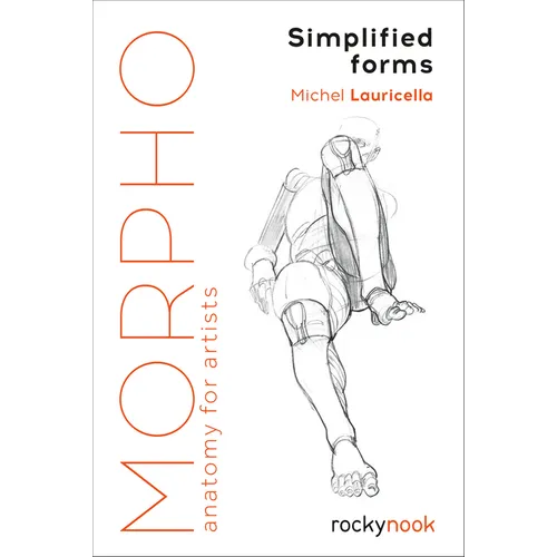 Morpho: Simplified Forms: Anatomy for Artists - Paperback