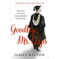 Goodbye, Mr. Chips - Paperback