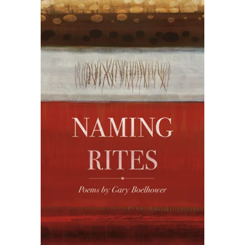 Naming Rites: Poems - Paperback