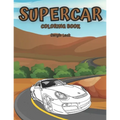 Supercar Coloring Book: Car Coloring Book For Kids Luxury Cars - Paperback