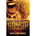 Gossip - The Weapon of Mass Destruction - Paperback