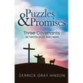 Puzzles & Promises: Three Covenants Between God and Man - Paperback