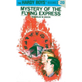 Hardy Boys 20: Mystery of the Flying Express - Hardcover