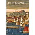 Dubrovnik: A History - Paperback