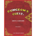 Dungeon's Quests Quests & Campaigns: Volume 1 - Paperback