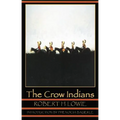 The Crow Indians - Paperback