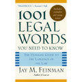 1001 Legal Words You Need to Know: The Ultimate Guide to the Language of the Law - Paperback