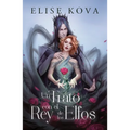 Un Trato Con El Rey de Los Elfos -V1 - Paperback