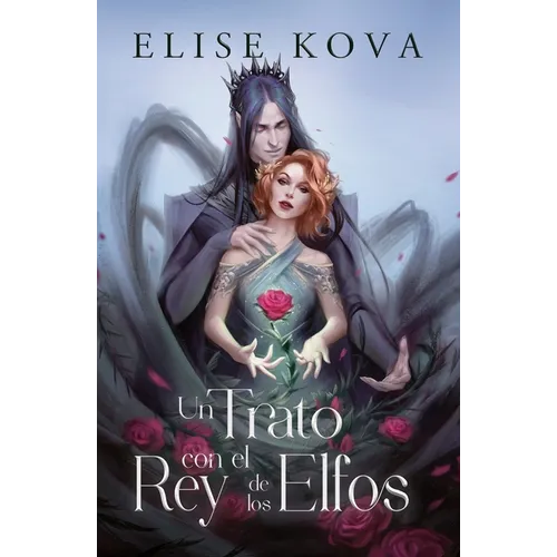 Un Trato Con El Rey de Los Elfos -V1 - Paperback