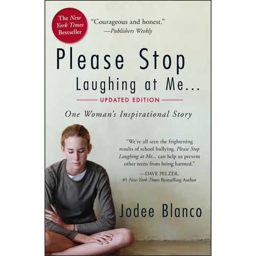 Please Stop Laughing at Me: One Woman's Inspirational Story - Paperback