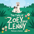 The Tails of Zoey and Lenny - Paperback
