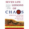 Seven Life Lessons of Chaos: Spiritual Wisdom from the Science of Change - Paperback