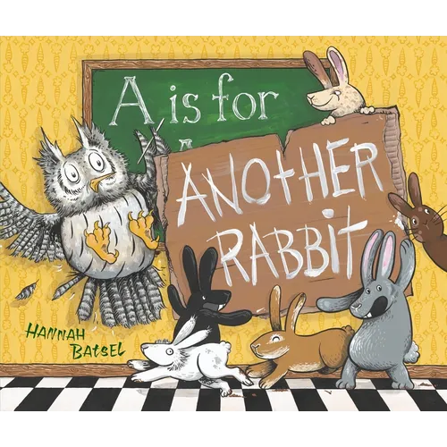 A is for Another Rabbit - Hardcover