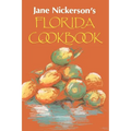 Jane Nickerson's Florida Cookbook - Paperback