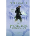 The Protector's Vengeance: The Tales of Caledonia, Book 3 - Paperback