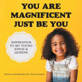 You Are Magnificent Just Be You - Paperback