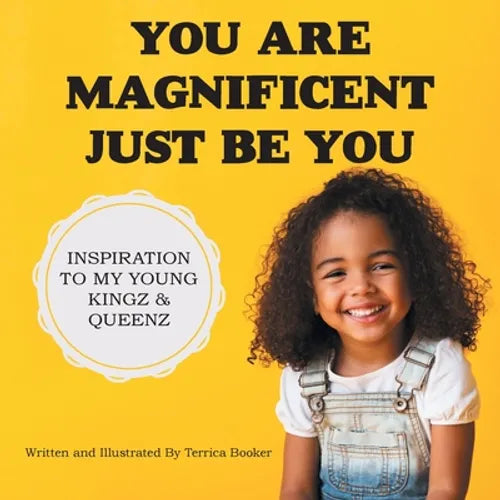 You Are Magnificent Just Be You - Paperback