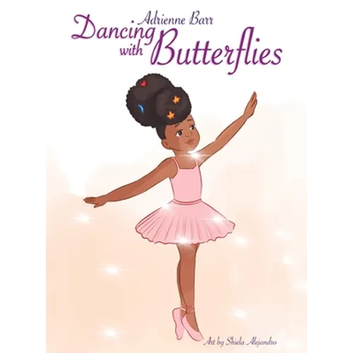 Dancing with Butterflies: Discovering Mindfulness Through Breathing - Hardcover