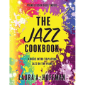 The Jazz Cookbook - Paperback