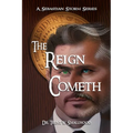 The Reign Cometh - Paperback