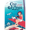 Sea Legs: A Graphic Novel (Sea Legs #1) - Paperback