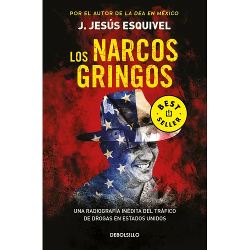 Los Narcos Gringos / The Gringo Drug Lords - Paperback