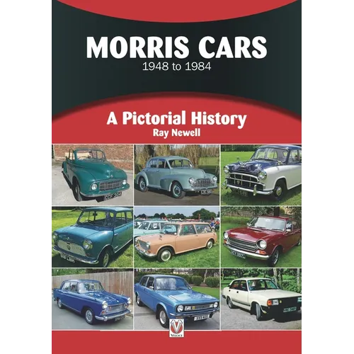 Morris Cars 1948-1984: A Pictorial History - Paperback