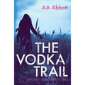 The Vodka Trail: Dyslexia-Friendly, Large Print Edition - Paperback