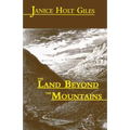 The Land Beyond the Mountains - Paperback