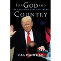 For God and Country: The Christian Case for Trump - Hardcover